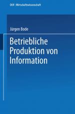 Cover-Bild Betriebliche Produktion von Information