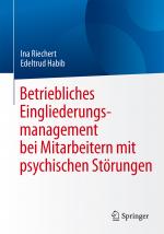 Cover-Bild Betriebliches Eingliederungsmanagement bei Mitarbeitern mit psychischen Störungen