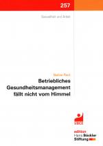 Cover-Bild Betriebliches Gesundheitsmanagement fällt nicht vom Himmel