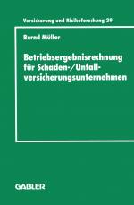 Cover-Bild Betriebsergebnisrechnung für Schaden-/Unfallversicherungsunternehmen