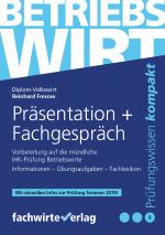 Cover-Bild Betriebswirt - Präsentation und Fachgespräch