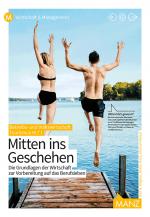 Cover-Bild Betriebswirtschaft / Betriebs- und Volkswirtschaft HLT I neuer LP | Mitten ins Geschehen