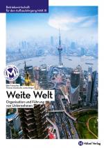 Cover-Bild Betriebswirtschaft / Betriebswirtschaft für den Aufbaulehrgang HAK III mit E-Book | Weite Welt