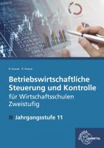 Cover-Bild Betriebswirtschaftliche Steuerung und Kontrolle f. Wirtschaftsschulen Zweistufig