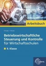 Cover-Bild Betriebswirtschaftliche Steuerung und Kontrolle für Wirtschaftsschulen