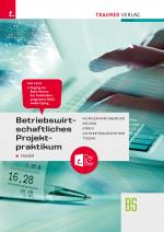 Cover-Bild Betriebswirtschaftliches Projektpraktikum für den Handel + TRAUNER-DigiBox