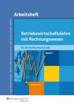 Cover-Bild Betriebswirtschaftslehre mit Rechnungswesen / Betriebswirtschaftslehre mit Rechnungswesen für die Fachhochschulreife - Ausgabe Nordrhein-Westfalen