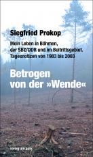 Cover-Bild Betrogen von der »Wende«