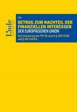 Cover-Bild Betrug zum Nachteil der finanziellen Interessen der Europäischen Union