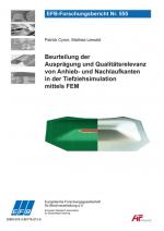 Cover-Bild Beurteilung der Ausprägung und Qualitätsrelevanz von Anhieb- und Nachlaufkanten in der Tiefziehsimulation mittels FEM