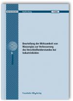 Cover-Bild Beurteilung der Wirksamkeit von Wasserglas zur Verbesserung des Verschleißwiderstandes bei Industrieböden. Schlussbericht