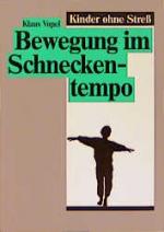 Cover-Bild Bewegung im Schneckentempo