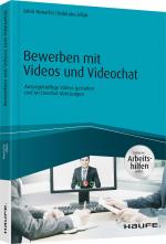 Cover-Bild Bewerben mit Videos und Videochat - inkl. Arbeitshilfen online