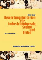 Cover-Bild Bewertungskriterien für Industrieminerale, Steine und Erden