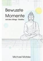 Cover-Bild Bewusste Momente