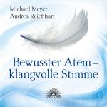 Cover-Bild Bewusster Atem - klangvolle Stimme