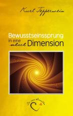 Cover-Bild Bewusstseinssprung in eine neue Dimension