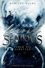 Cover-Bild Beyond Shadows - Durch die Schatten