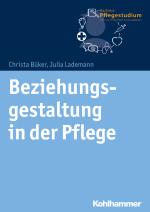 Cover-Bild Beziehungsgestaltung in der Pflege