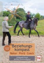 Cover-Bild Beziehungskompass Reiter - Pferd - Coach