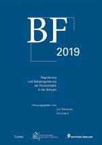 Cover-Bild BF 2019 - Regulierung und Selbstregulierung der Finanzmärkte in der Schweiz