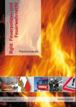 Cover-Bild Bgld. Feuerpolizei- und Feuerwehrrecht