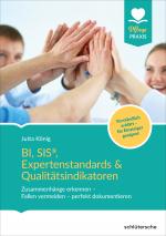 Cover-Bild BI, SIS®, Expertenstandards & Qualitätsindikatoren