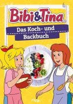 Cover-Bild Bibi & Tina – Das Koch- und Backbuch