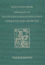 Cover-Bild Bibliographie der deutschen vogelkundlichen Literatur von 1480 bis 1850