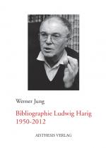 Cover-Bild Bibliographie Ludwig Harig 1950-2012