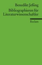 Cover-Bild Bibliographieren für Literaturwissenschaftler