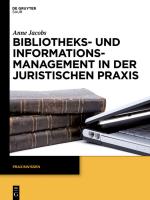 Cover-Bild Bibliotheks- und Informationsmanagement in der juristischen Praxis