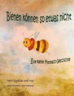 Cover-Bild Bienen können so etwas nicht