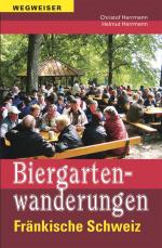 Cover-Bild Biergartenwanderungen Fränkische Schweiz
