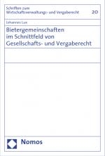 Cover-Bild Bietergemeinschaften im Schnittfeld von Gesellschafts- und Vergaberecht