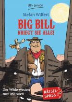 Cover-Bild Big Bill kriegt sie alle!