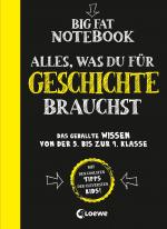 Cover-Bild Big Fat Notebook - Alles, was du für Geschichte brauchst