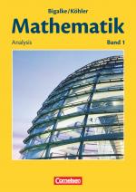 Cover-Bild Bigalke/Köhler: Mathematik - Allgemeine Ausgabe - Band 1