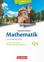 Cover-Bild Bigalke/Köhler: Mathematik - Hessen - Ausgabe 2016 - Grund- und Leistungskurs 4. Halbjahr