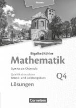 Cover-Bild Bigalke/Köhler: Mathematik - Hessen - Ausgabe 2016 - Grund- und Leistungskurs 4. Halbjahr