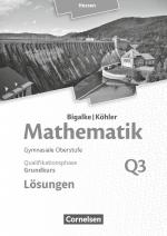 Cover-Bild Bigalke/Köhler: Mathematik - Hessen - Ausgabe 2016 - Grundkurs 3. Halbjahr