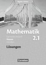 Cover-Bild Bigalke/Köhler: Mathematik - Hessen - Bisherige Ausgabe - Band 2.1: Grundkurs - 1. Halbjahr