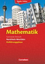 Cover-Bild Bigalke/Köhler: Mathematik - Nordrhein-Westfalen - Ausgabe 2014 - Einführungsphase