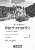 Cover-Bild Bigalke/Köhler: Mathematik - Rheinland-Pfalz - Grundfach Band 2