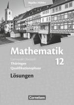 Cover-Bild Bigalke/Köhler: Mathematik - Thüringen - Ausgabe 2015 - 12. Schuljahr