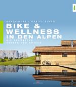 Cover-Bild Bike & Wellness in den Alpen