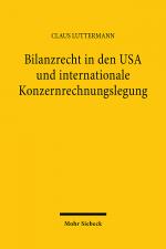 Cover-Bild Bilanzrecht in den USA und internationale Konzernrechnungslegung
