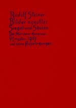 Cover-Bild Bilder okkulter Siegel und Säulen. Der Münchner Kongress Pfingsten 1907 und seine Auswirkungen