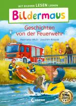 Cover-Bild Bildermaus - Geschichten von der Feuerwehr