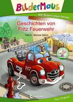 Cover-Bild Bildermaus - Geschichten von Fritz Feuerwehr